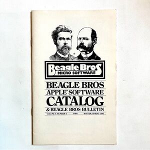 Beagle Bros Apple Software Catalog 1985 winter/spring.Volume 0, Number 6.